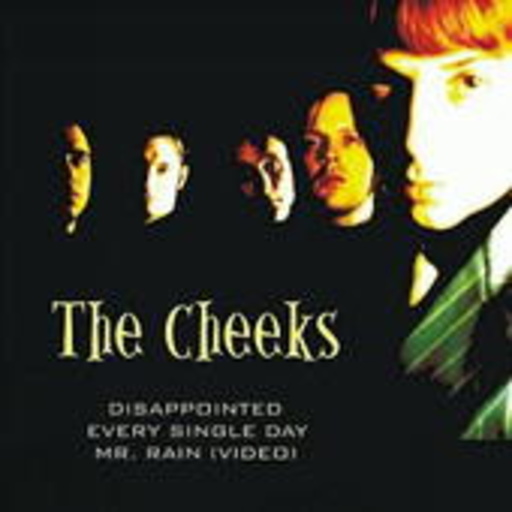 The Cheeks – Disappointed
