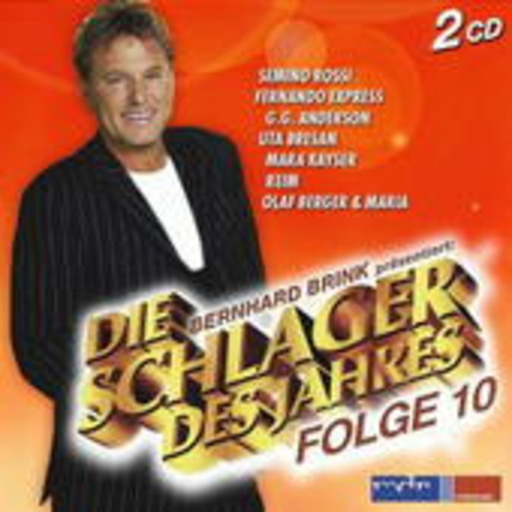 Diverse – Die Schlager des Jahres - Folge 10 - Bernhard Brink präsentiert