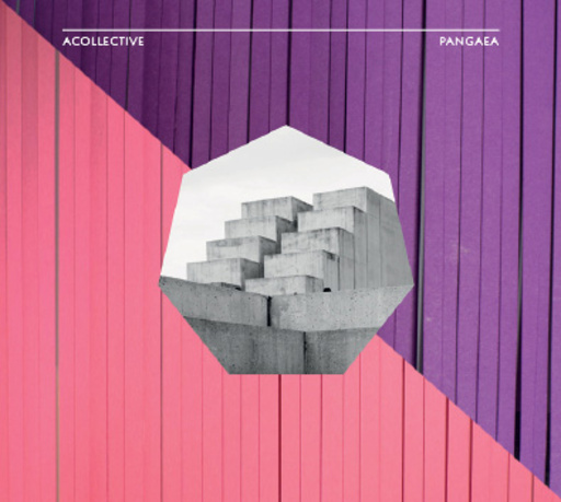 Acollective – Pangaea