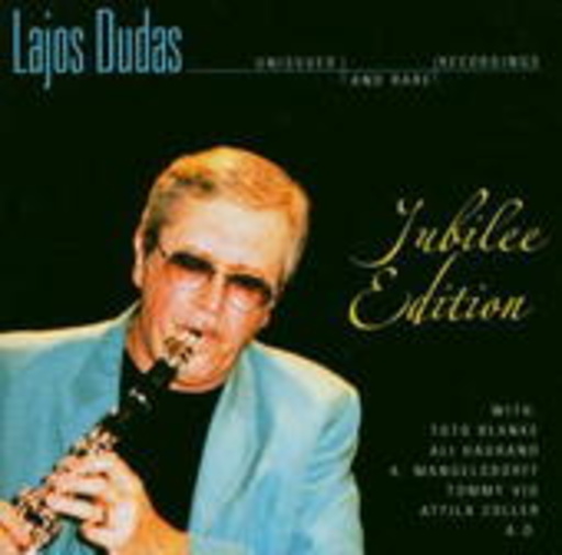 Lajos Dudas – Jubilee Edition