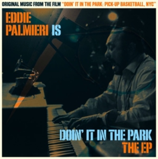 Eddie Palmieri – Doin' It In The Park