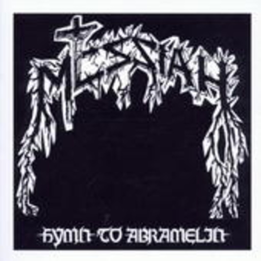 Messiah – Hymn To Abramelin