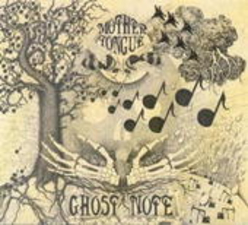 Mother Tongue – Ghost Note