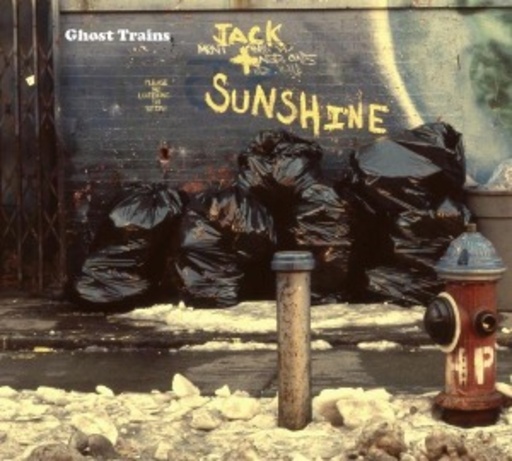 The Ghost Trains – Jack + Sunshine