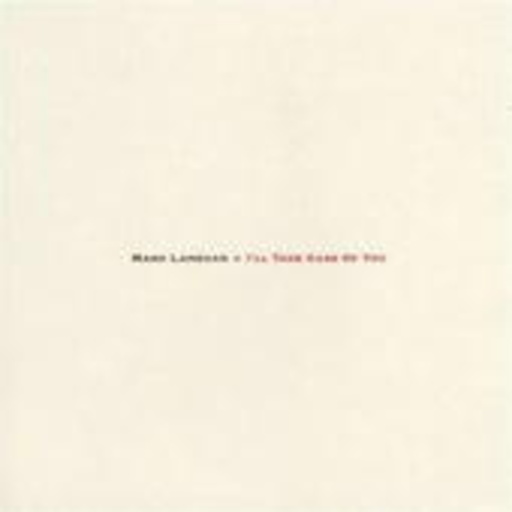 Mark Lanegan – I'll Take Care Of You