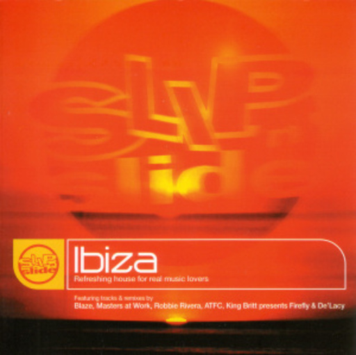 Diverse – Slip'N'Slide Ibiza
