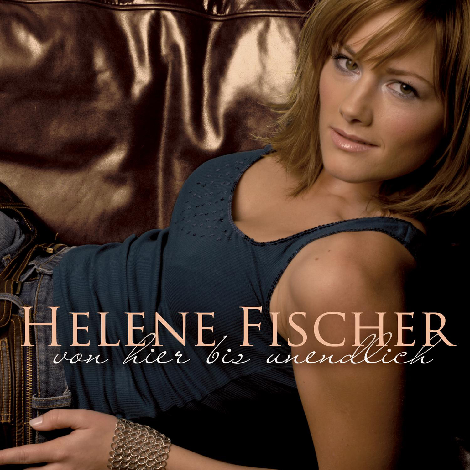 Helene Fischer – Von hier bis unendlich