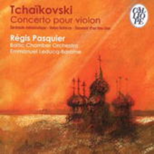 Régis Pasquier/Baltic Chamber Orchestra – Concerto Pour Violon - Violinkonzert