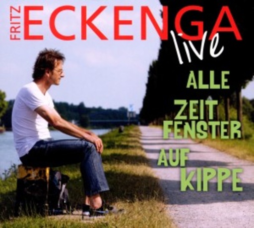 Fritz Eckenga – Alle Zeitfenster auf Kippe