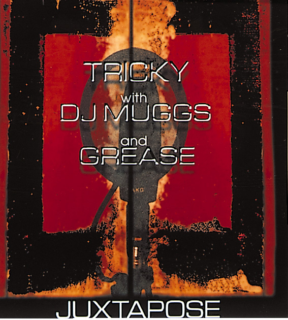 Tricky with DJ Muggs And Grease – Juxtapose (120g)
