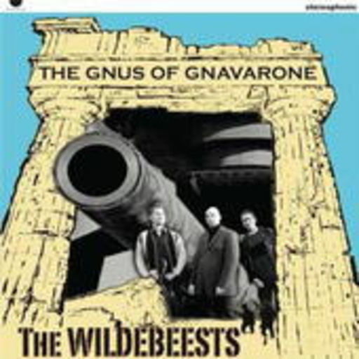 The Wildebeests – The Gnus Of Gnavarone