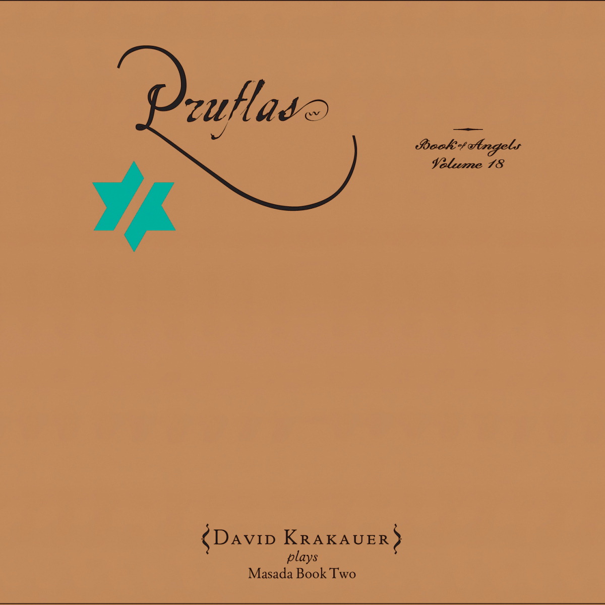 Guillaume Perret & Electric Epic – Pruflas: The Book Of Angels - Vol. 18