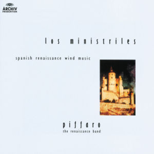 Joan Kimball/Robert Wiemken/Piffaro – Los Ministriles - Spanish Renaissance Wind Music (Archiv Blue-Serie)