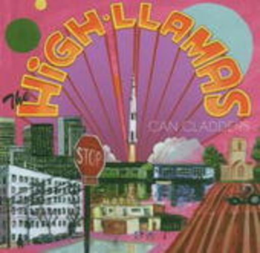 High Llamas – Can Cladders