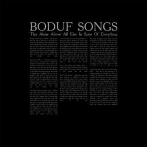 Boduf Songs – This Alone Above All Else In Spite