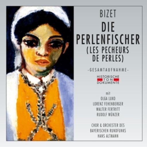 BR Chor & Orchester – Die Perlenfischer