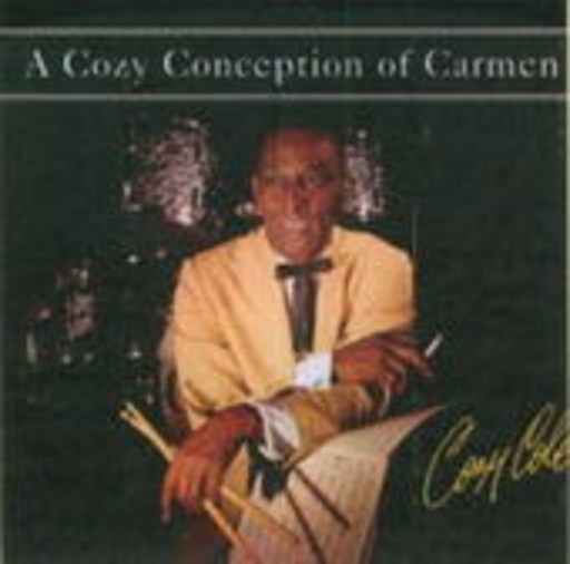 Cozy Cole – A Cozy Conception Of Carmen