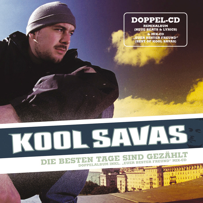 Kool Savas – Die besten Tage sind gezählt