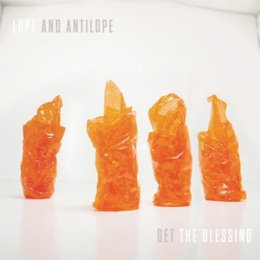 Get The Blessing – Lope & Antilope