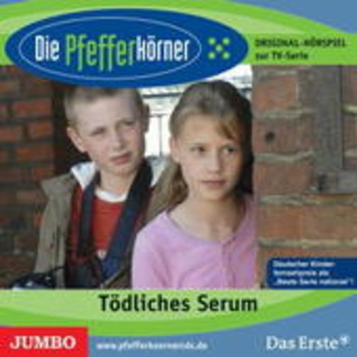 Moritz Glaser/Laura Gabriel/Nina Flynn/Mira Lieb – Die Pfefferkörner: Tödliches Serum