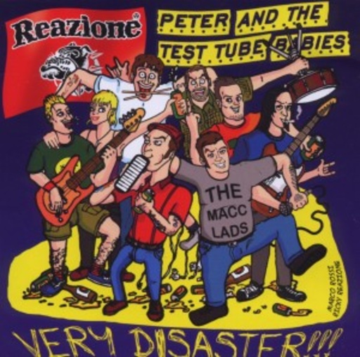 Peter And The Test Tube Babies/Reazione – Very Disaster - Split