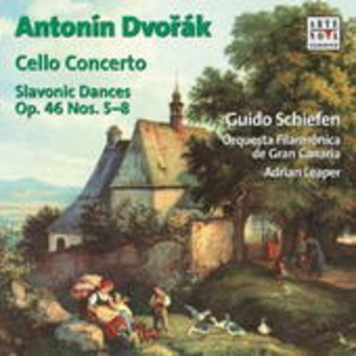 Guido Schiefen/Orquesta Filamónica de Gran Canaria – Cello Concerto/Slavonic Dances Op. 46 Nos. 5-8