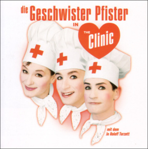 Die Geschwister Pfister – In The Clinic