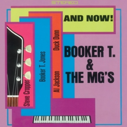 Booker T. & MG's – And Now