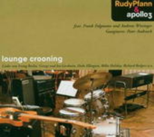 Rudi Pfann & Apollo3 – Lounge Crooning