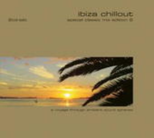 Ibiza Chillout – Special Classic Mix Edition 2