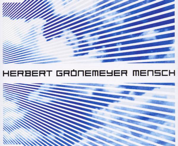 Herbert Grönemeyer – Mensch