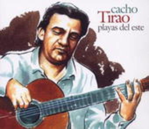 Cacho Tirao – Playas Del Este