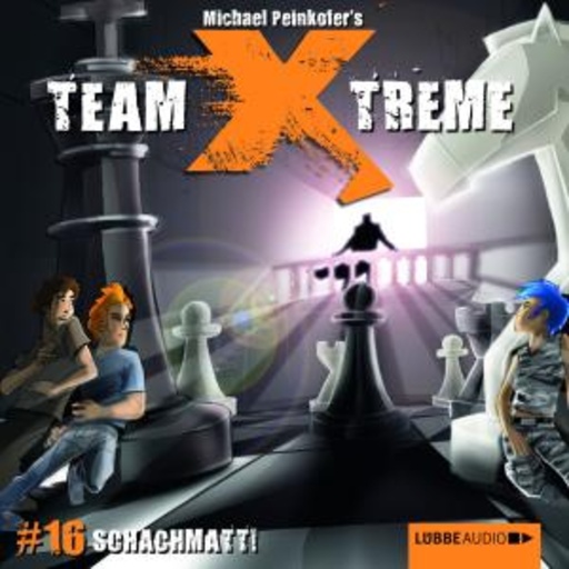 Diverse – Team X-Treme Folge 16: Schachmatt