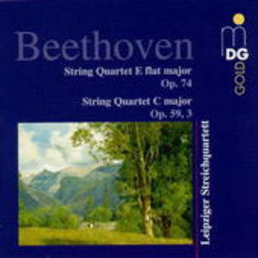Leipziger Streichquartett – Streichquartette op. 59, 3 und op. 74