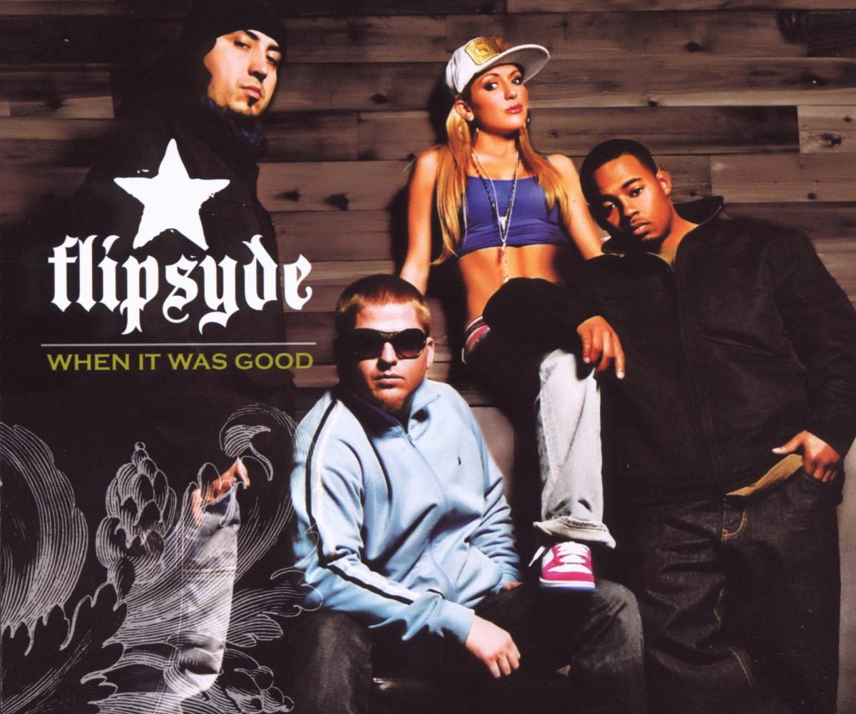 Flipsyde – When It Was Good