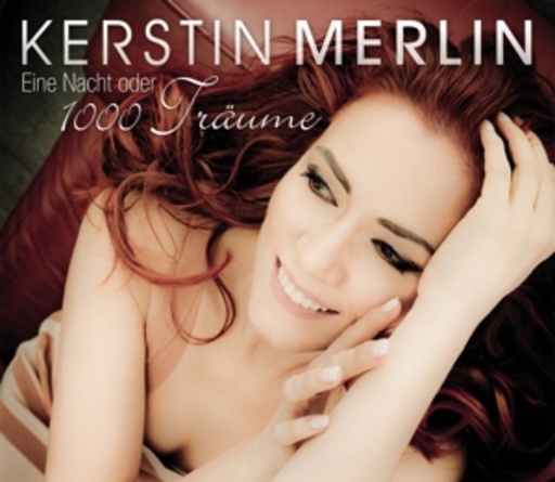 Kerstin Merlin – Eine Nacht oder 1000 Träume