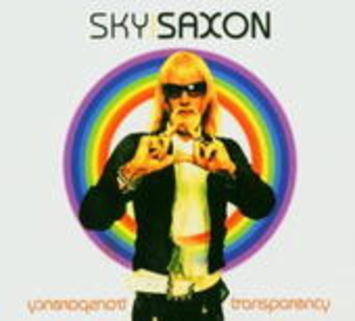 Sky Saxon & The Seeds – Transparency