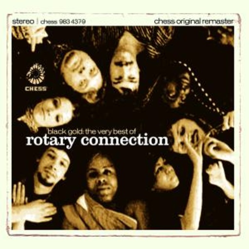 Rotary Connection – Black Gold And The Very Best Of