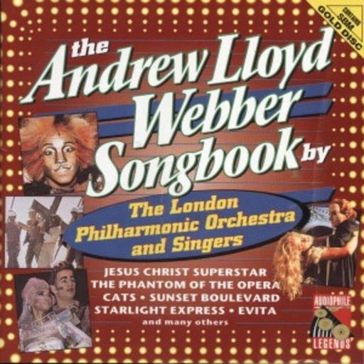 London Symphony Orchestra & Singers – The Andrew Lloyd Webber Songbook