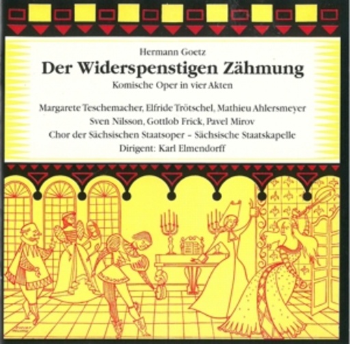 Karl Elmendorff/M. Teschemacher/E. Trötschel ... – Der Widerspenstigen Zähmung - Komische Oper in vier Akten