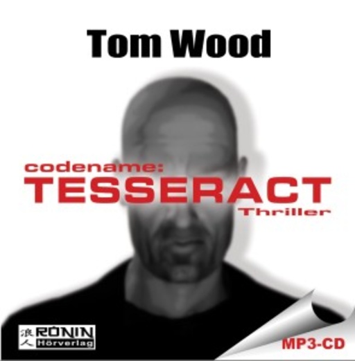 Carsten Wilhelm – Codename: Tesseract