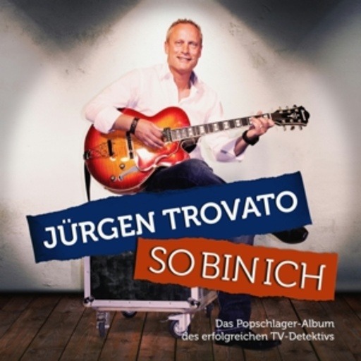Jürgen Trovato – So bin ich