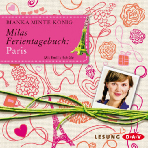 Diverse – Milas Ferientagebuch - Paris