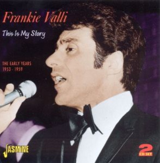 Frankie Valli – This Is My Story