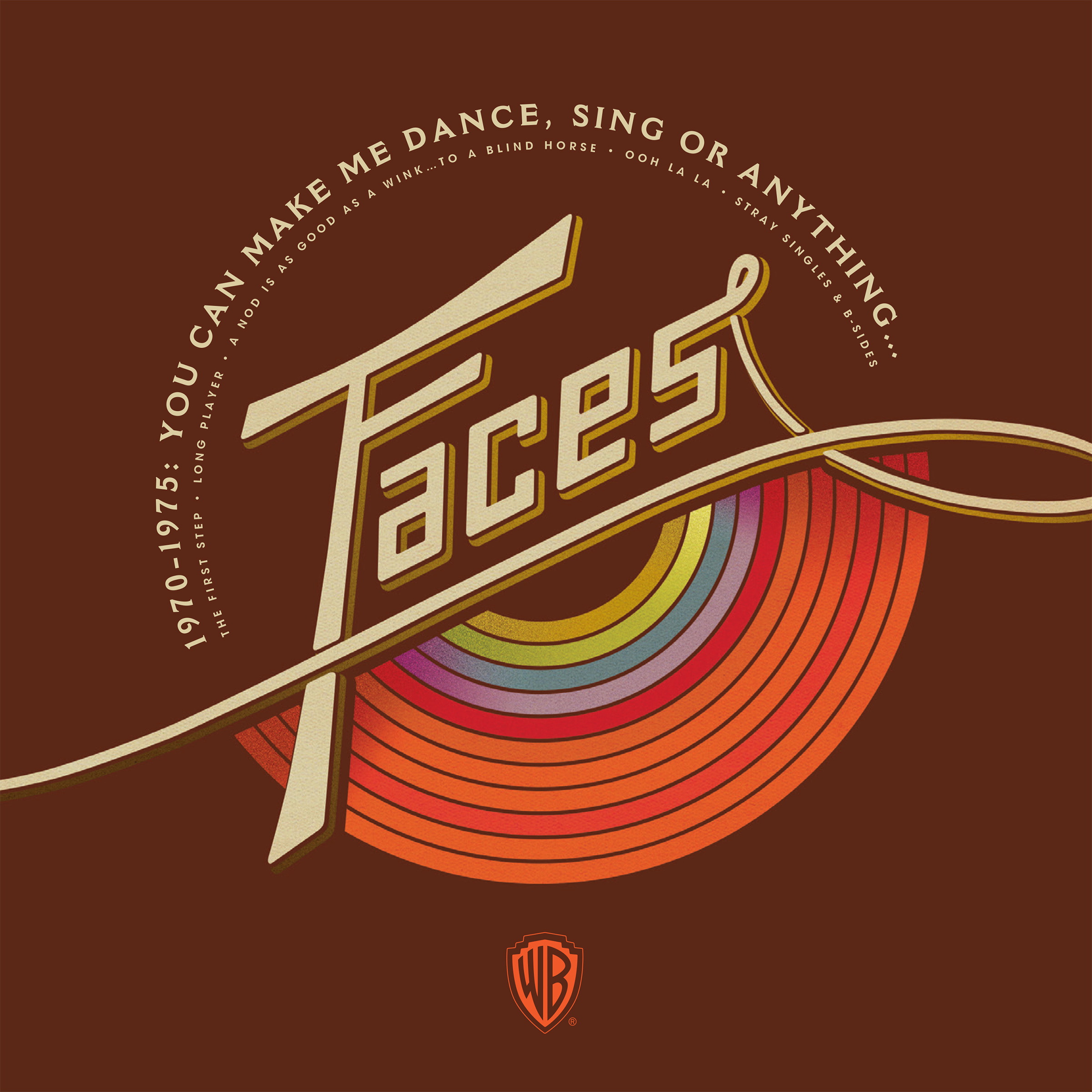 Faces – You Can Make Me Dance, Sing Or Anything (1970-1975)