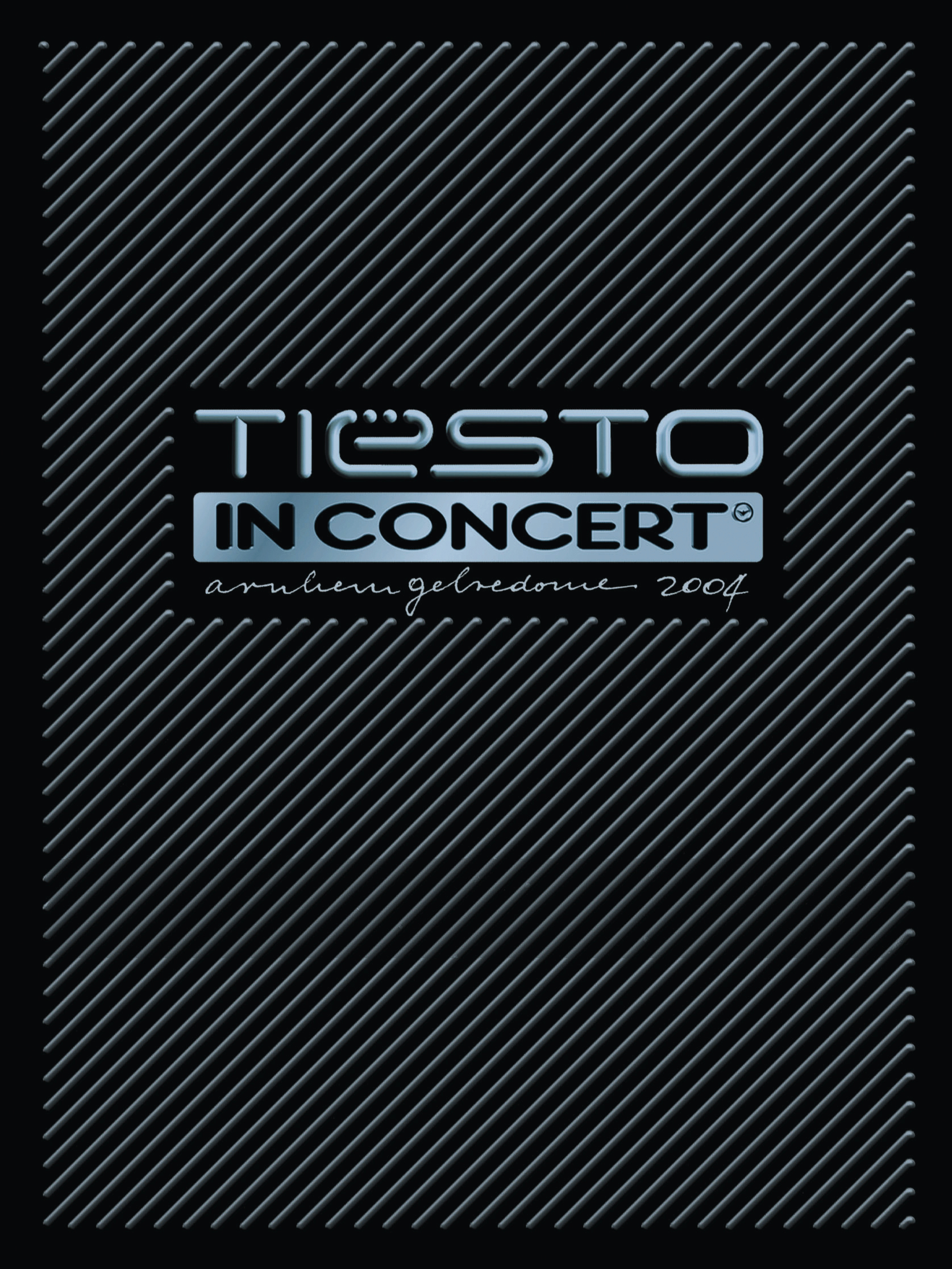 Tiesto – Tiesto In Concert 2004