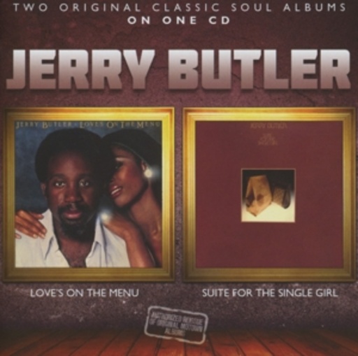 Jerry Butler – Love's On The Menu/Suite For The...