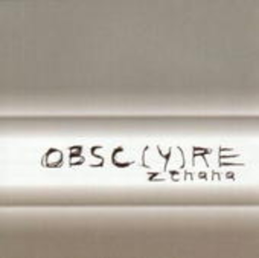 Obsc(y)re – Zenana