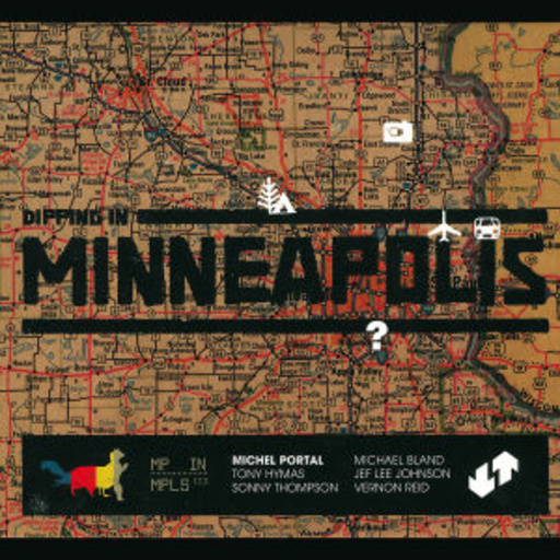 Michel Portal – Dipping In Minneapolis