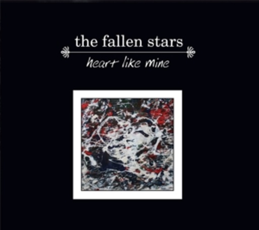 The Fallen Stars – Heart Like Mine